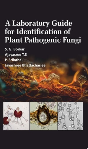 A Laboratory Guide for Identification of Plant Pathogenic Fungi