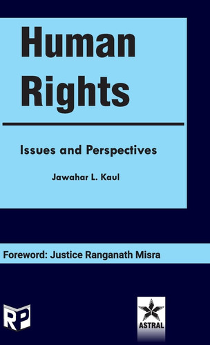 Human Rights Issues and Perspectives
