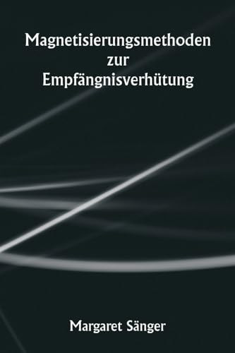Magnetisierungsmethoden zur Empfängnisverhütung