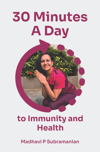 30 Minutes a Day to Immunity and Health: Everyday Practices for Lasting Fitness