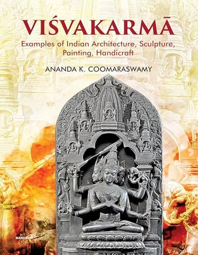Visvakarma Examples of Indian Architecture, Sculpture, Painting, Handicraft