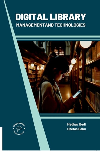 DIGITAL LIBRARY MANAGEMENT AND TECHNOLOGIES.