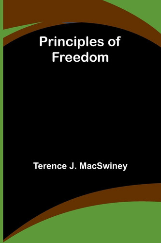 Principles of Freedom