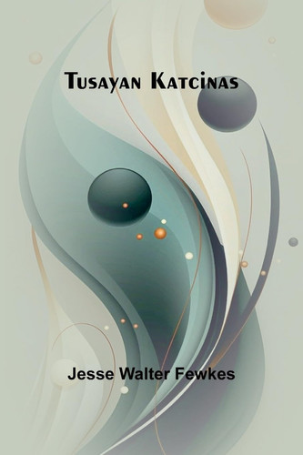 Tusayan Katcinas