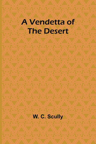 A Vendetta of the Desert