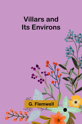 Villars and Its Environs