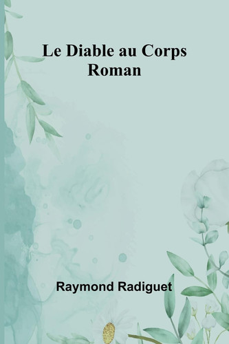 Le Diable au Corps Roman
