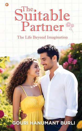 The Suitable Partner The Life Beyond Imagination