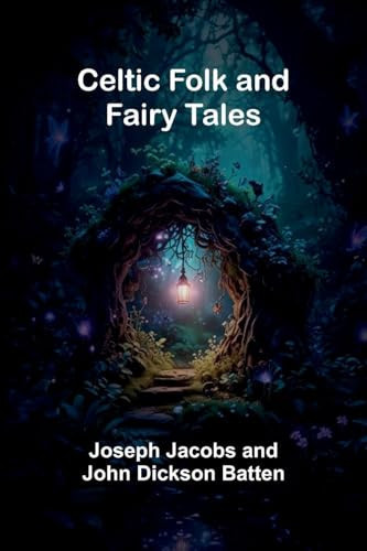 Celtic Folk and Fairy Tales