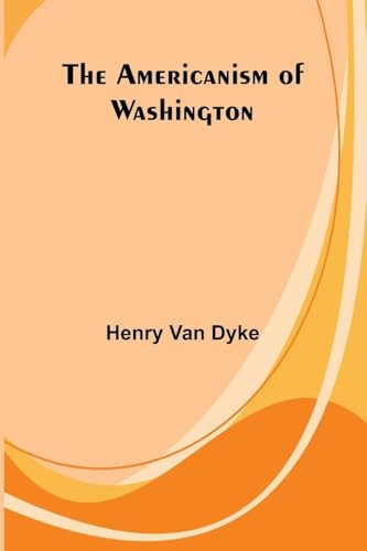 The Americanism of Washington
