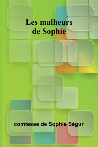 Les malheurs de Sophie