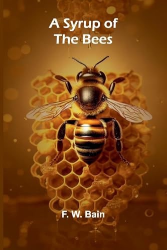 A Syrup of the Bees