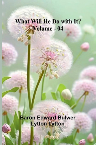 What Will He Do With It? Volume 04