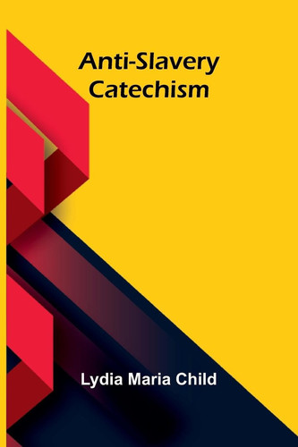 Anti-slavery Catechism