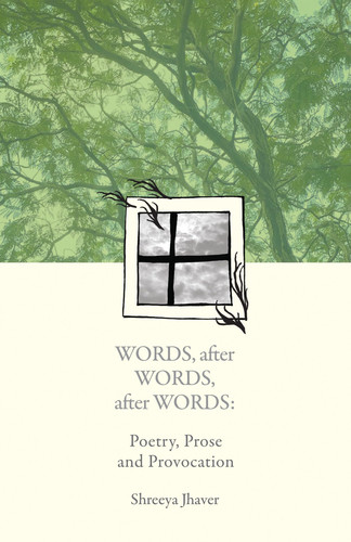 Words, After Words, After Words Poetry, Prose and Provocation