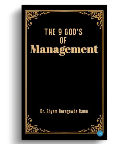 The 9 Gods of Management