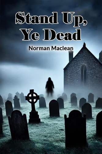 Stand Up, Ye Dead