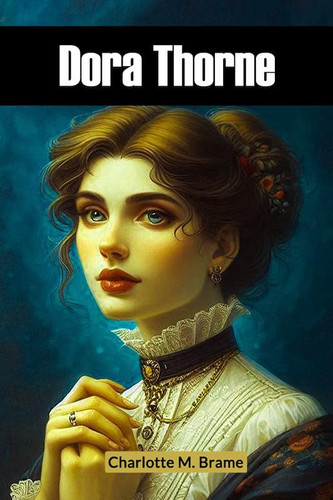 Dora Thorne