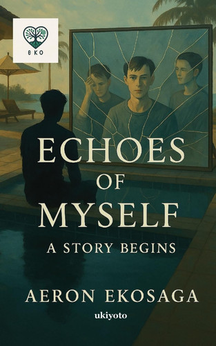 Echoes of Myself