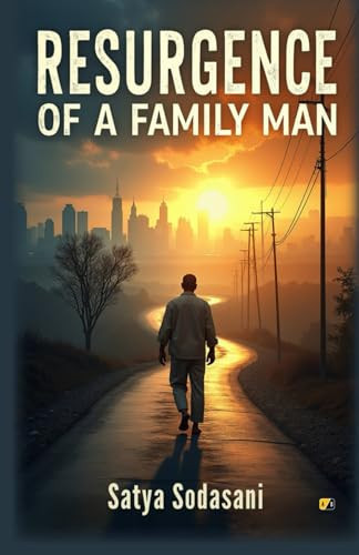 Resurgence Of A Family Man