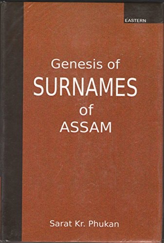 Genesis of Surnames of Assam