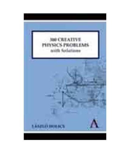 300 Creative Physics Problems Solution