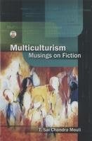 Multiculturalism Musings on Fiction