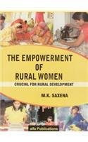 The Empowerment of Rural Women (Crucial for Rural Development)