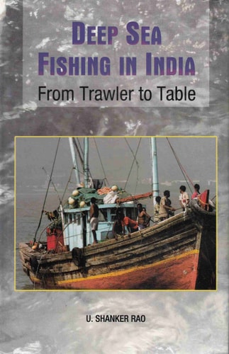 Deep Sea Fishing in India From Trawler to Table
