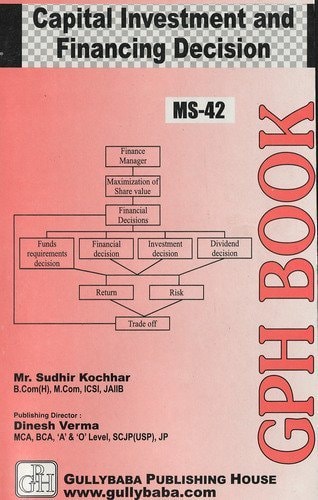 MS-42 Capital Investment and Financing Decision