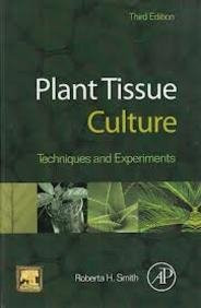 Bio-Green Books Plant Tissue Culture: Techniques and Experiments, 3rd Edition