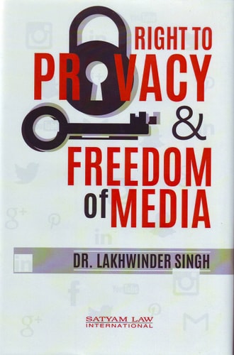 Right to Privacy and Freedom of Media