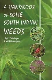 BIO-GREEN BOOKS Handbook of Some South Indian Weeds