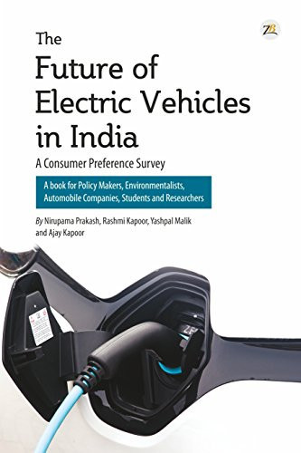 The Future of Electric Vehicles in India A Consumer Preference Survey