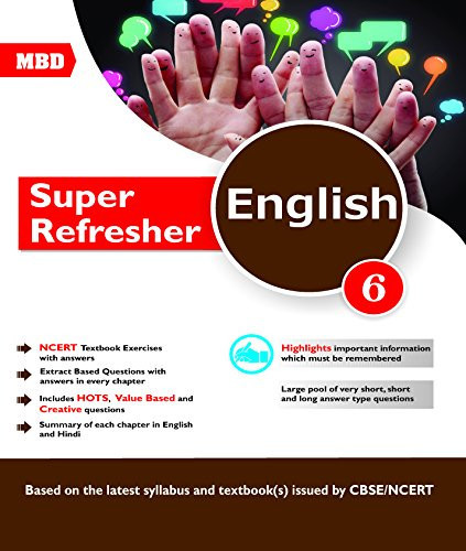 MBD English - Super Refresher CBSE - Class 6