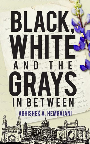 Black, White and the Grays in Between
