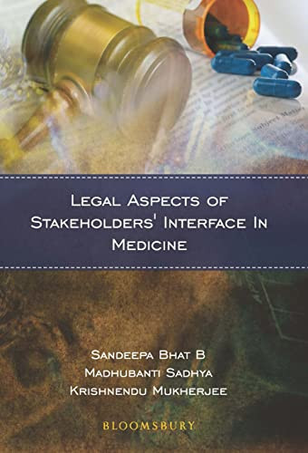 Legal Aspects of Stakeholders' Interface in Medicine