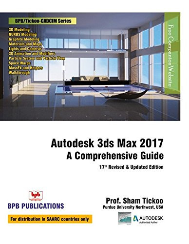 Autodesk 3Ds Max 2017: A Comprehensive Guide