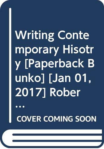 Writing Contemporary Hisotry