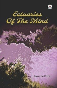 Estuaries of the Mind, 2017, 82 pp.