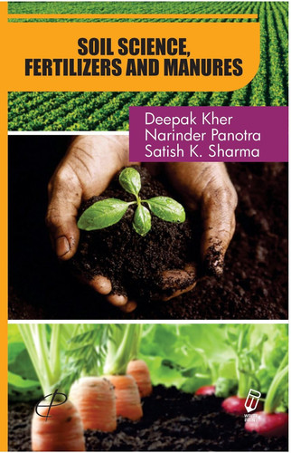 Soil Science, Fertilizers and Manures