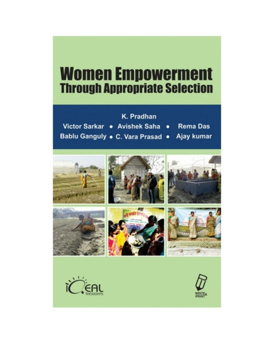 Women Empowerment Through Appropriate Selection