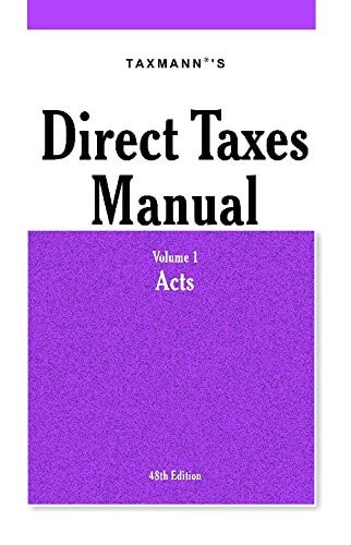 Direct Taxes Manual (Set of 3 Volumes with New Return Forms for AY 2018-19)