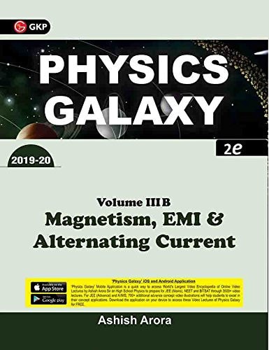 Physics Galaxy Vol. 3B: Magnetism, EMI and Alternating Current