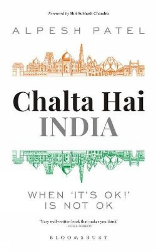 Chalta Hai India When 'it's Ok!' is Not Ok