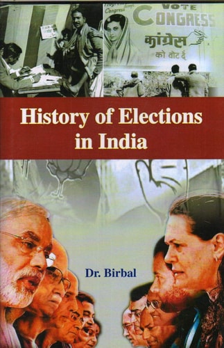 History of Elections in India (a Case Study of Punjab and Haryana "1937-1952")
