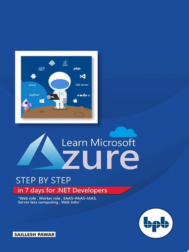 Learn Microsoft Azure Step by Step in 7 days for .NET Developers