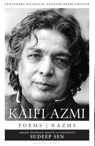 Kaifi Azmi Poems, Nazms, New & Selected Translations