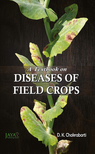 Text Book on Diseases of Field Crops