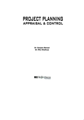PROJECT PLANNING APPRAISAL & CONTROL